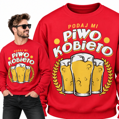BLUZA ŚMIESZNA PODAJ MI